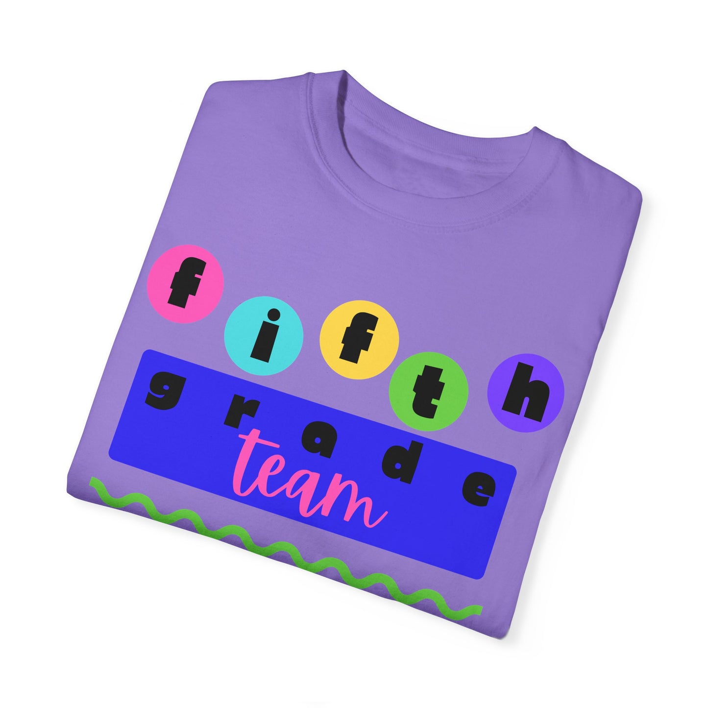 5th Grade Team Unisex Garment-Dyed T-shirt