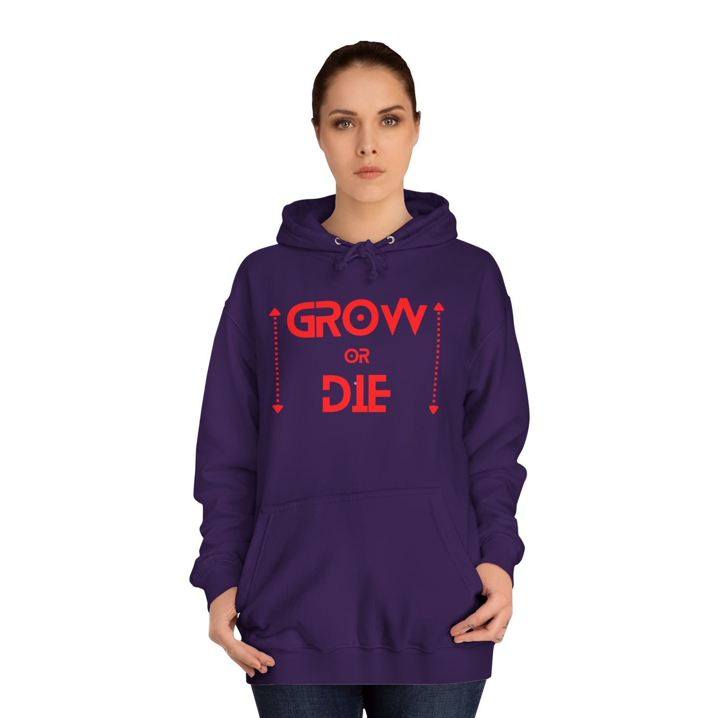 Grow or Die (red font) Unisex College Hoodie