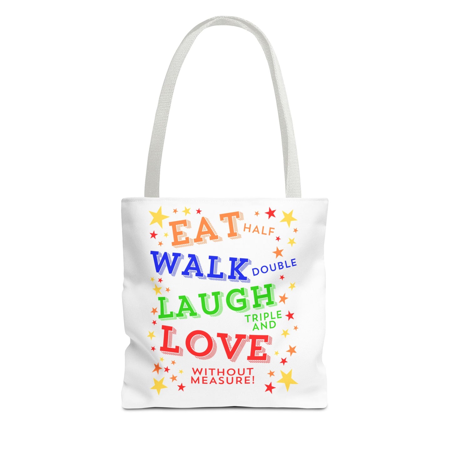 Eat Walk Laugh Love Tote Bag