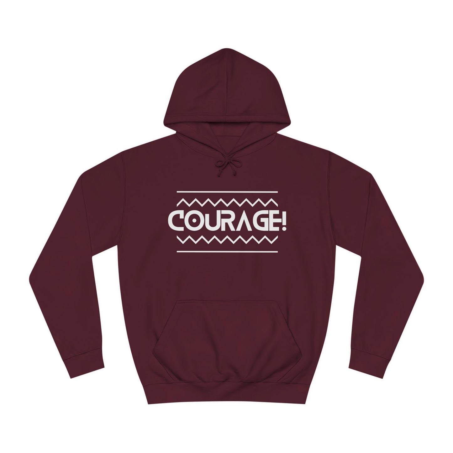 Courage (white ink) Unisex College Hoodie