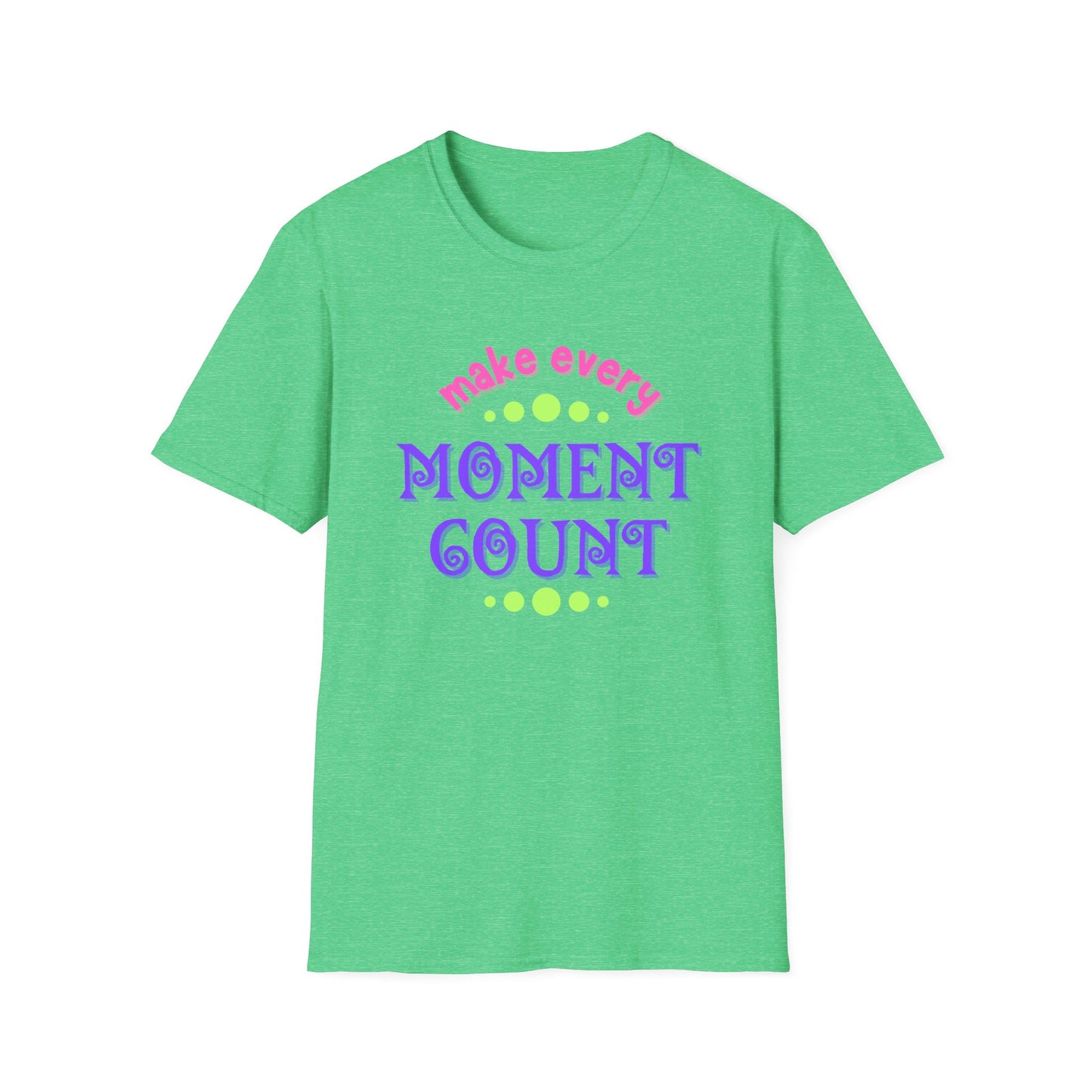 Make Every Moment Count Adult Unisex Softstyle T-Shirt