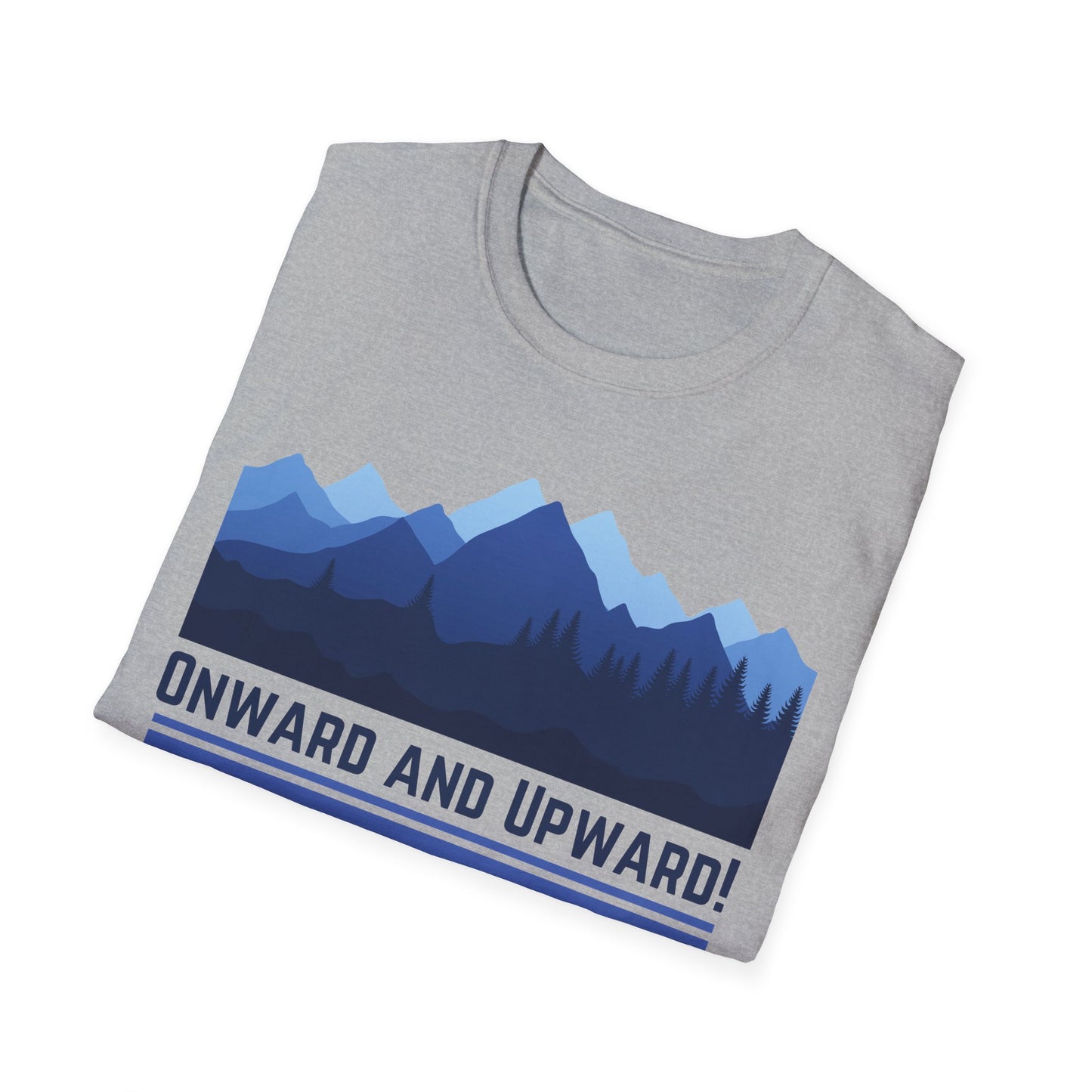 Onward and Upward Unisex Softstyle T-Shirt