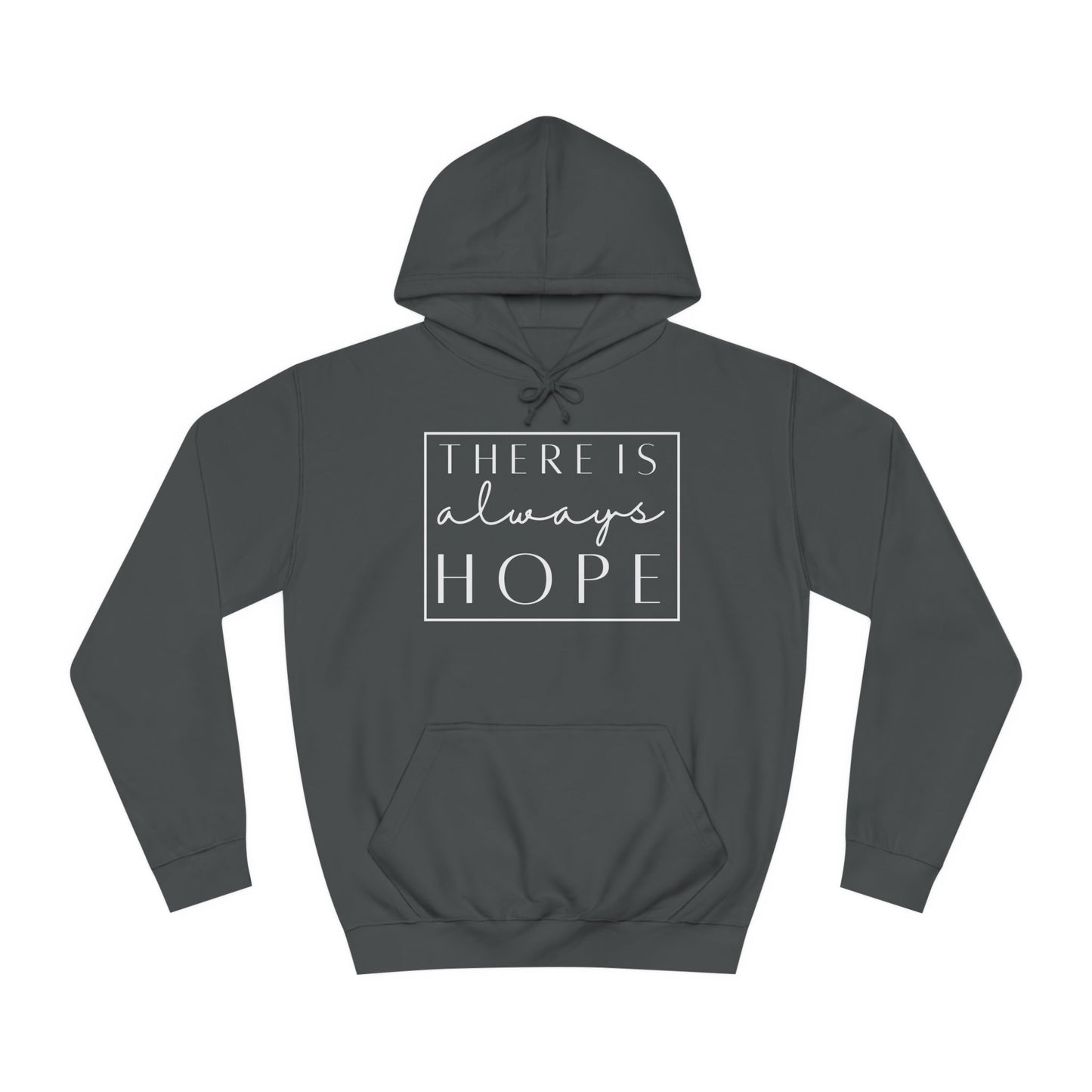 Always Hope in box (white font) Unisex College Hoodie