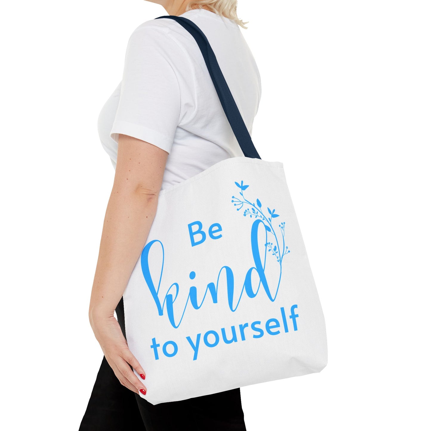 Be Kind to Yourself Tote Bag