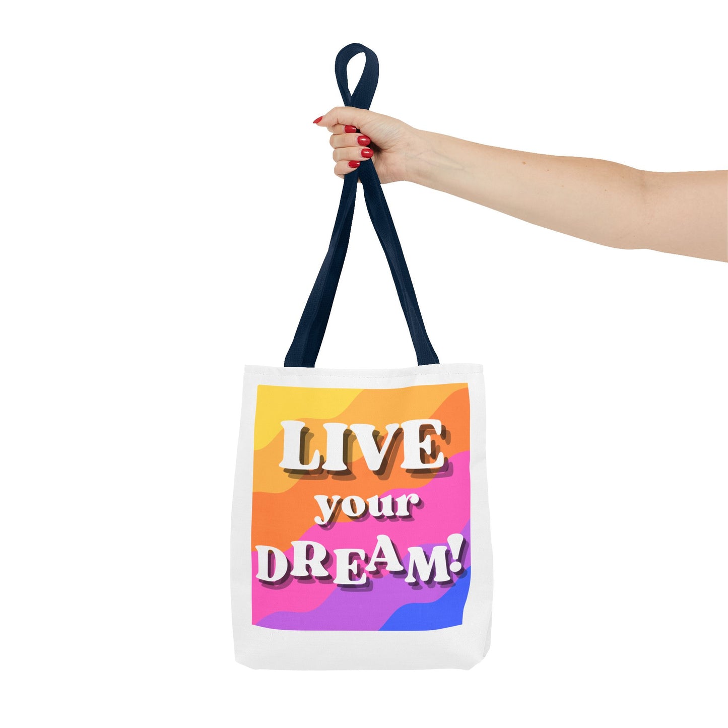 Live Your Dream Tote Bag