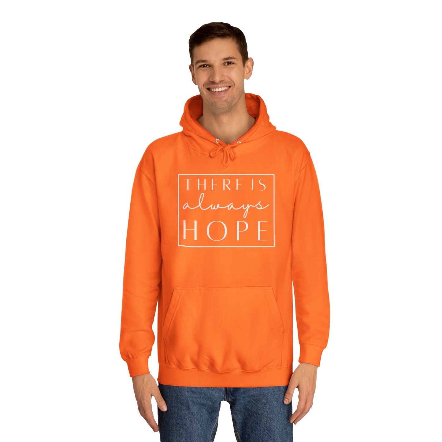 Always Hope in box (white font) Unisex College Hoodie