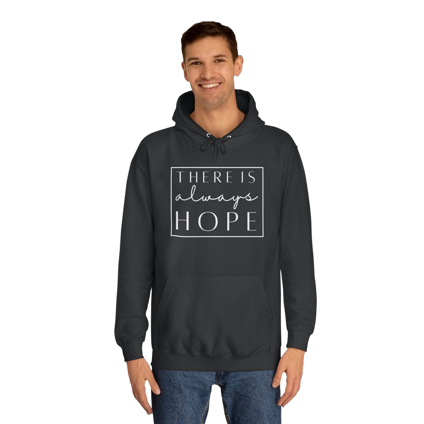 Always Hope in box (white font) Unisex College Hoodie