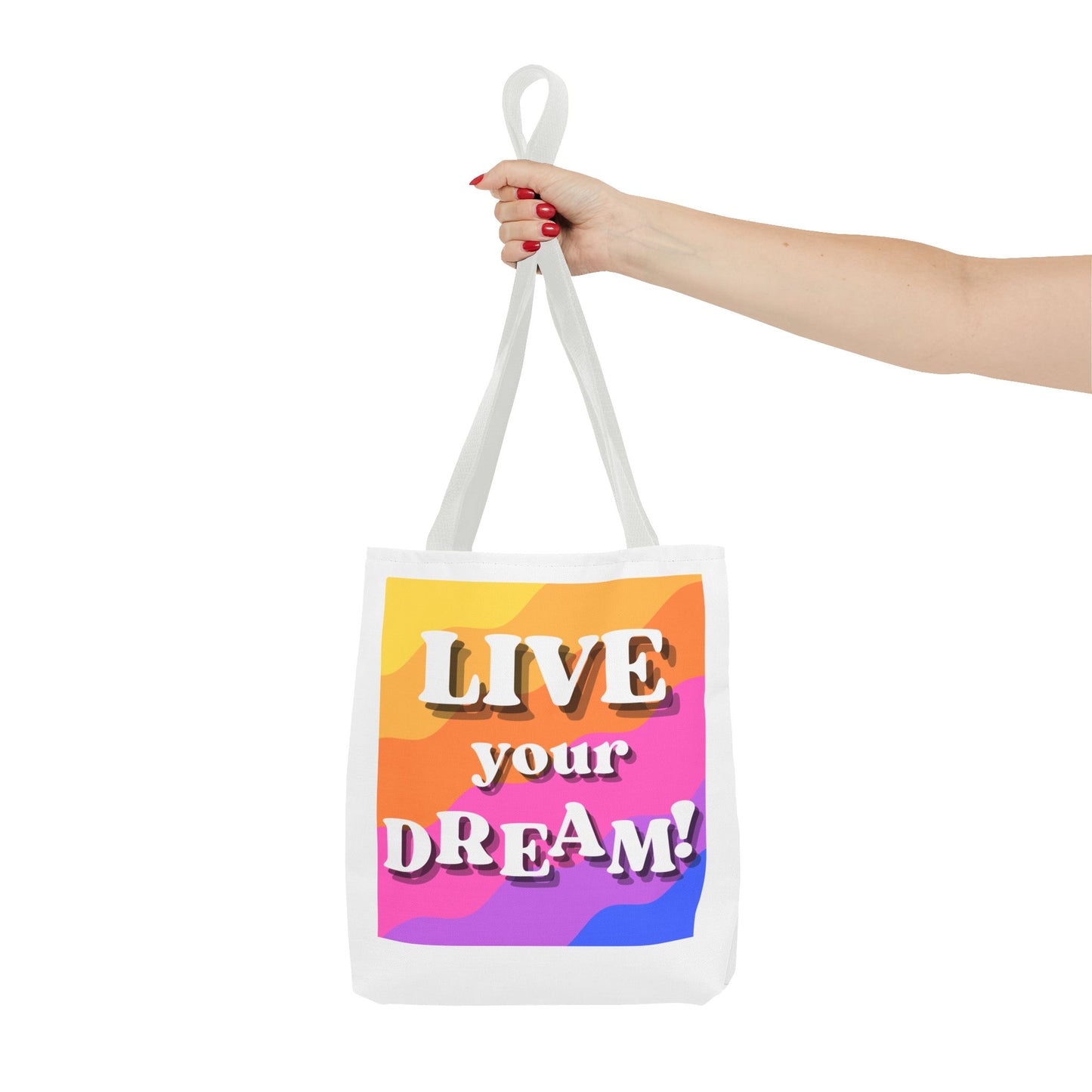 Live Your Dream Tote Bag