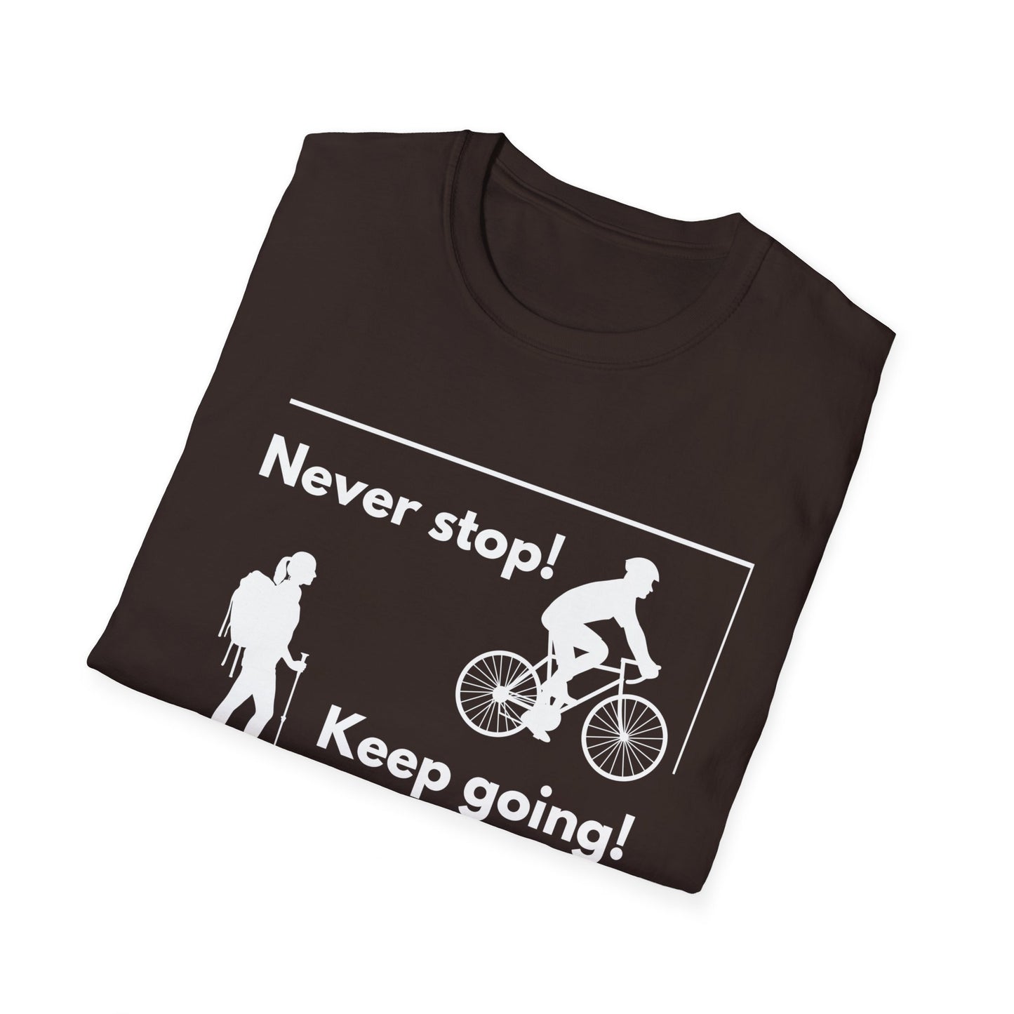 Never Stop Unisex Softstyle T-Shirt