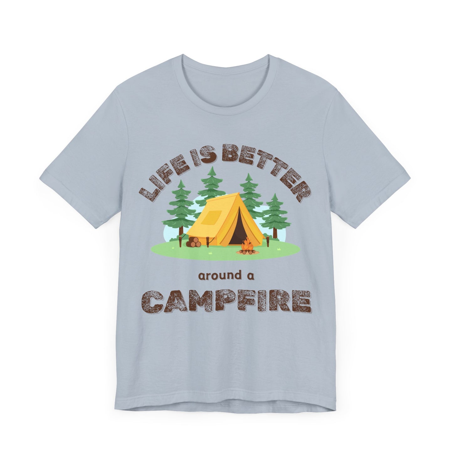 Life Is Better...Campfire Unisex Jersey Short Sleeve Tee