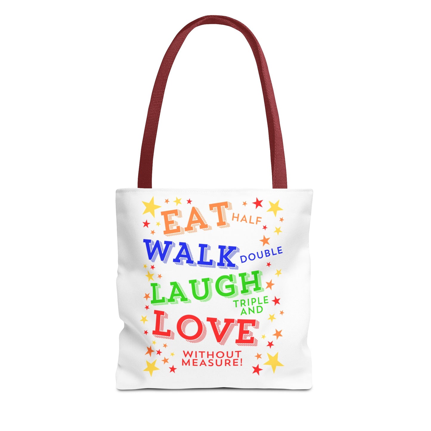 Eat Walk Laugh Love Tote Bag