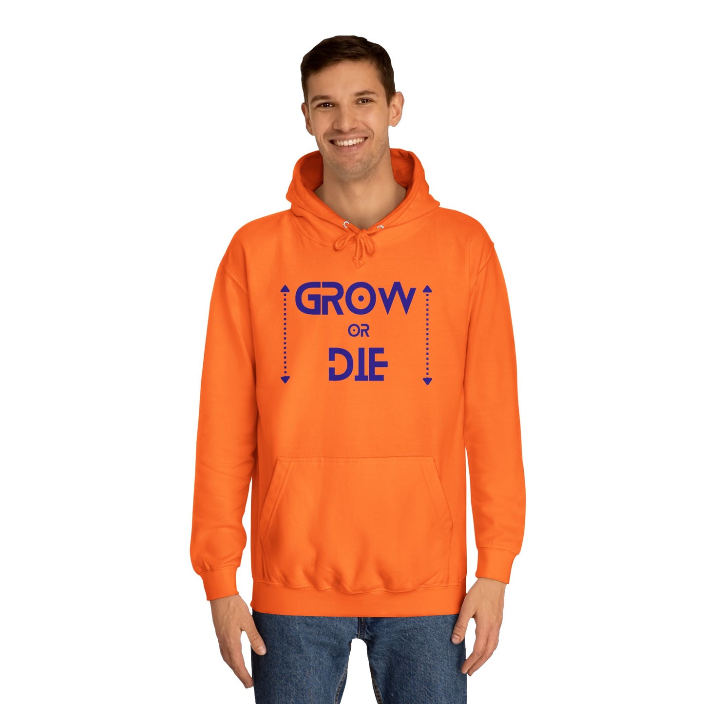 "Grow or Die" (blue font) Unisex College Hoodie