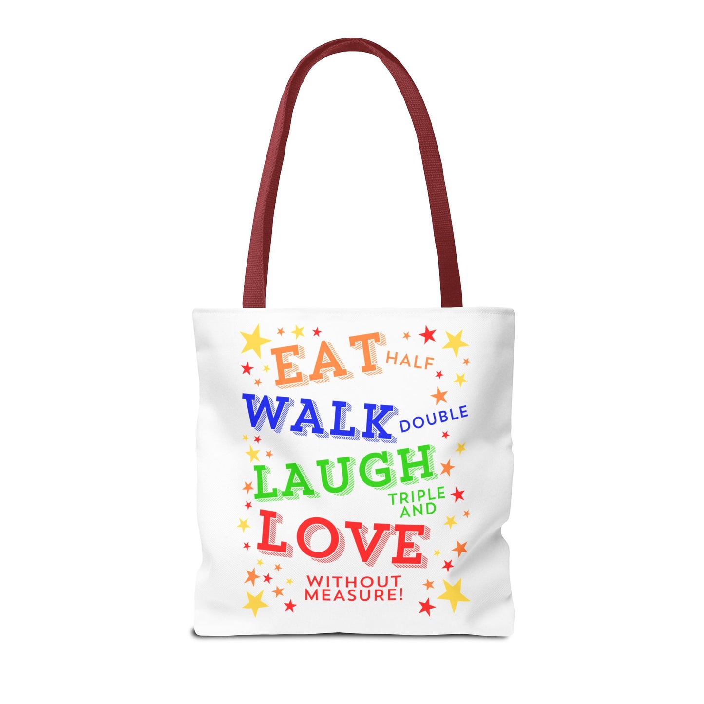 Eat Walk Laugh Love Tote Bag