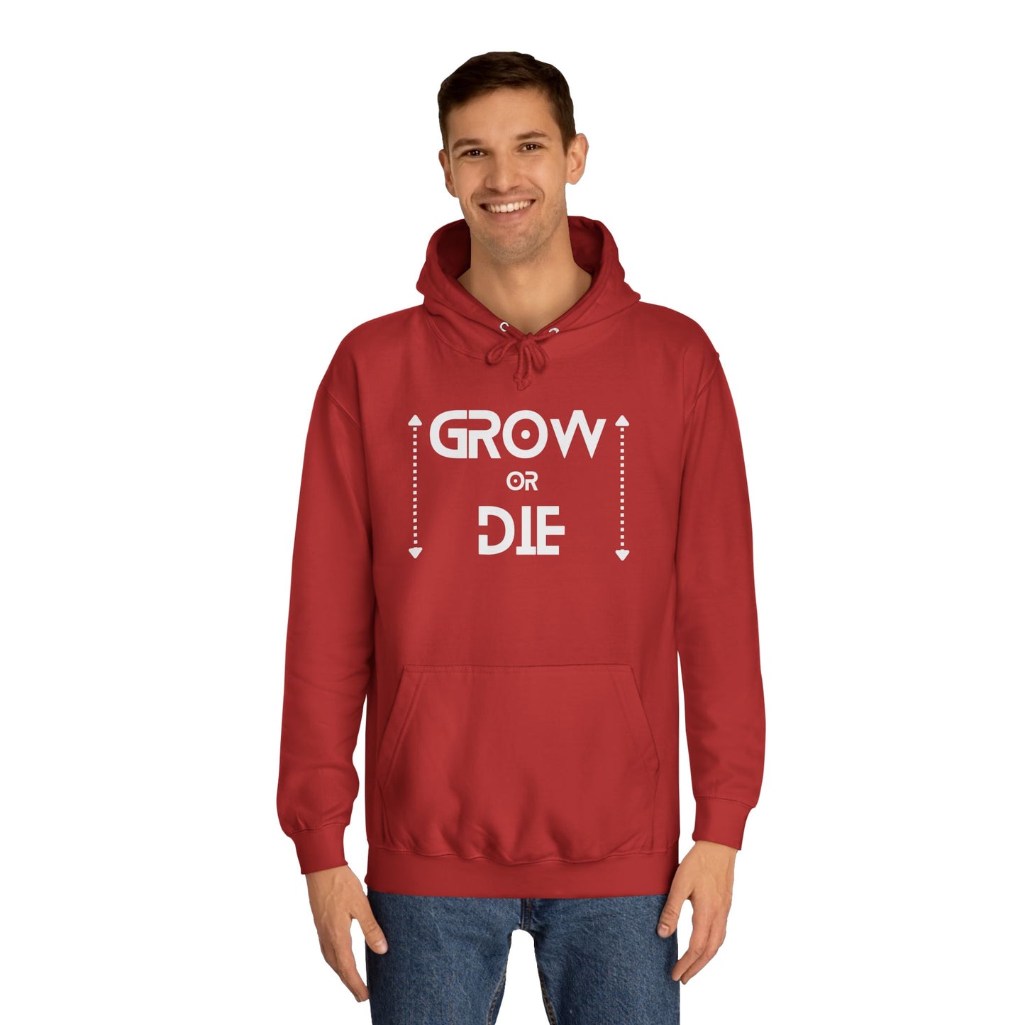 Grow or Die (white ink) Unisex College Hoodie
