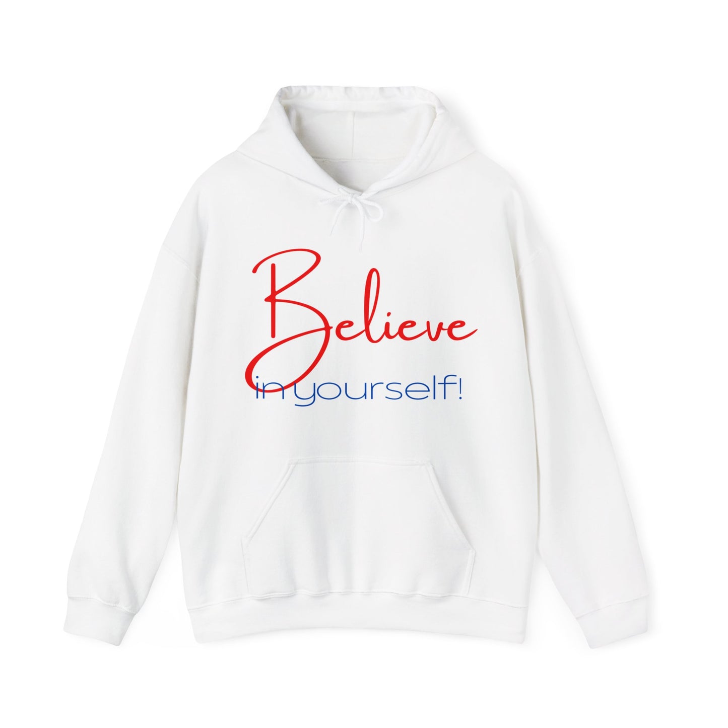 Believe In Yourself Unisex Heavy Blend™ Hooded Sweatshirt