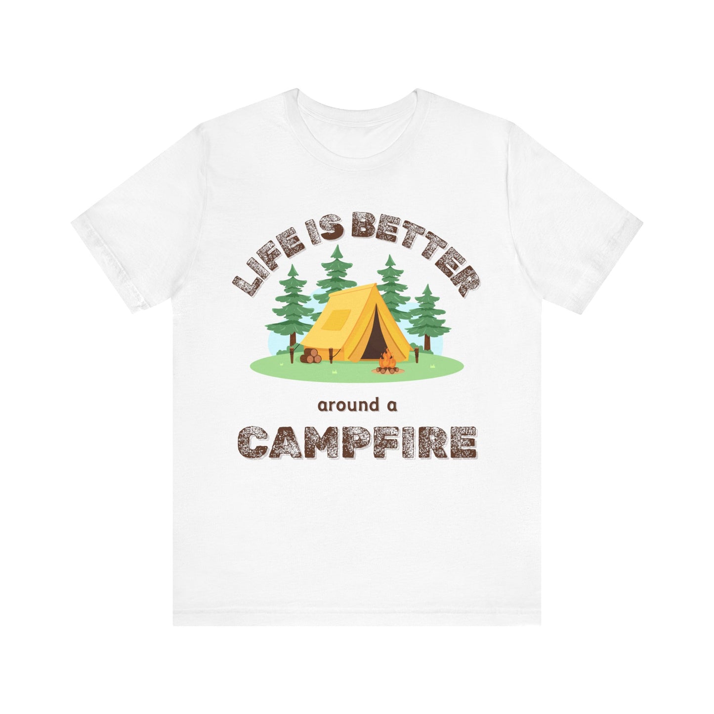 Life Is Better...Campfire Unisex Jersey Short Sleeve Tee