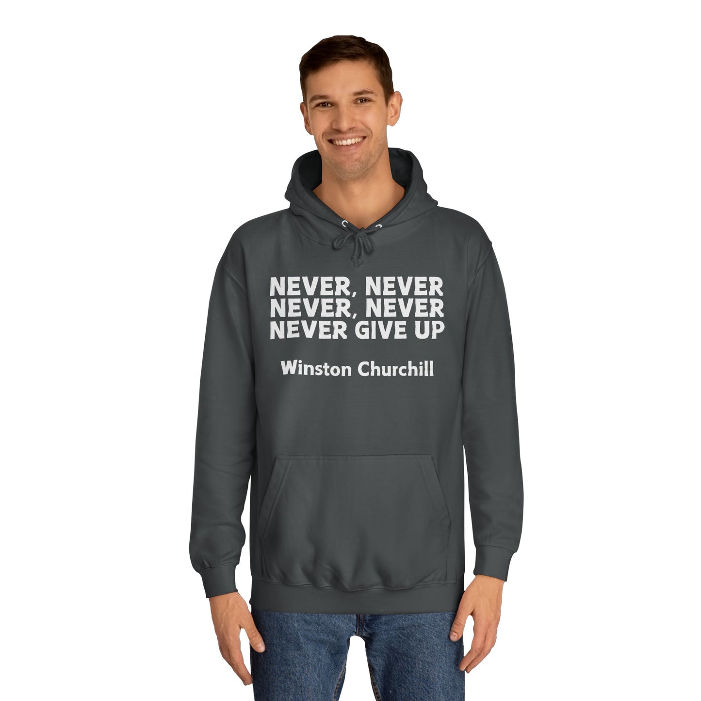 Never Give Up (white font) Unisex College Hoodi