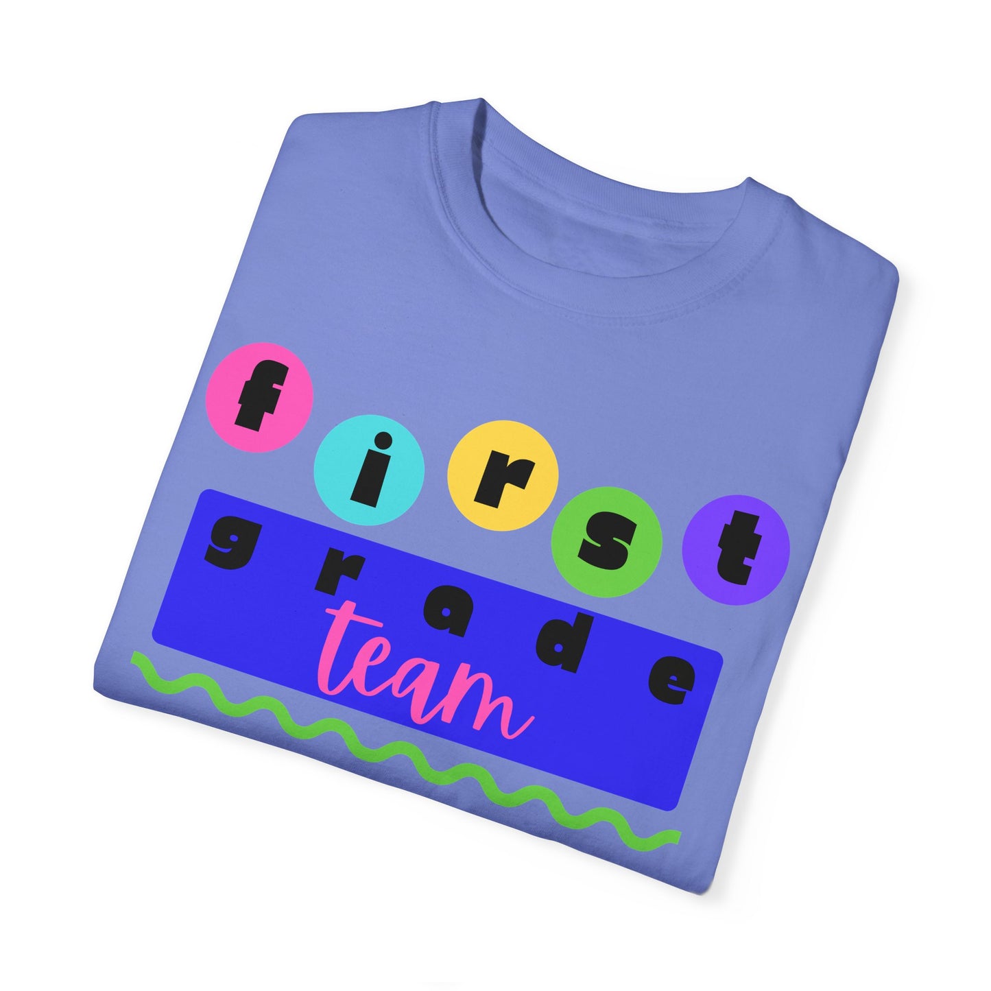 1st Grade Team Unisex Garment-Dyed T-shirt