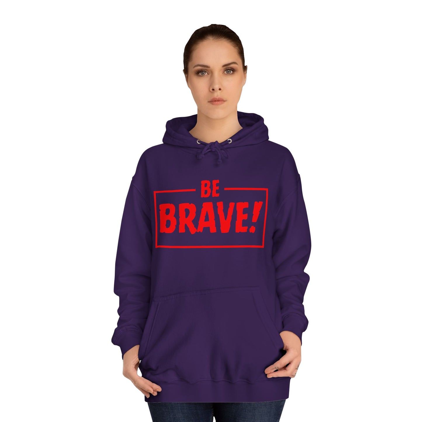 Be Brave (red ink) Unisex College Hoodie