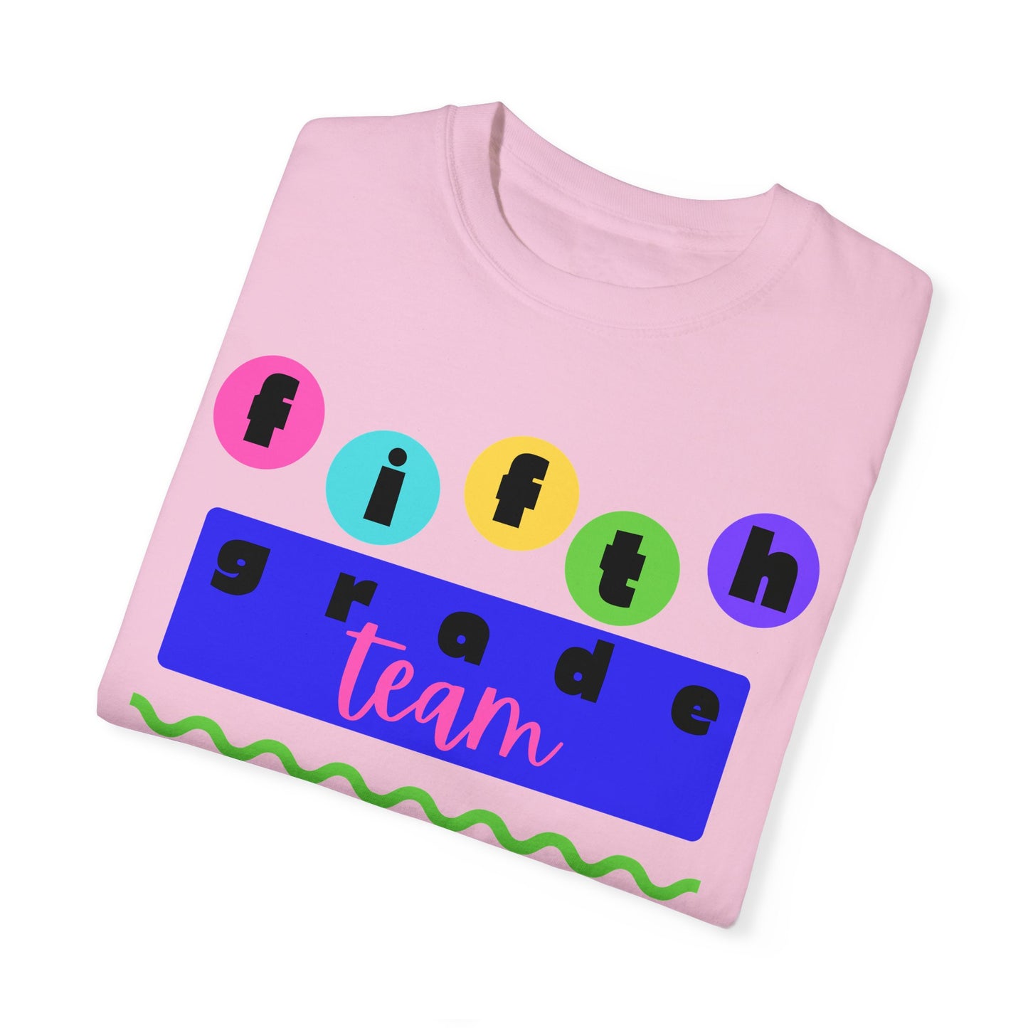 5th Grade Team Unisex Garment-Dyed T-shirt