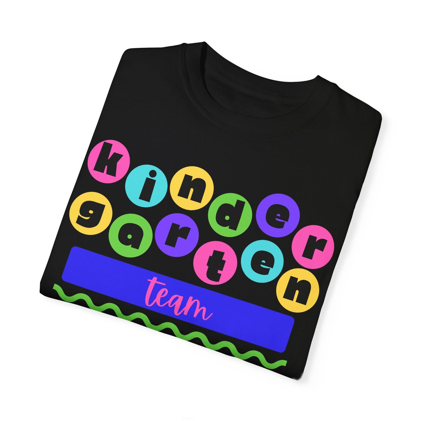 Kindergarten Team Unisex Garment-Dyed T-shirt