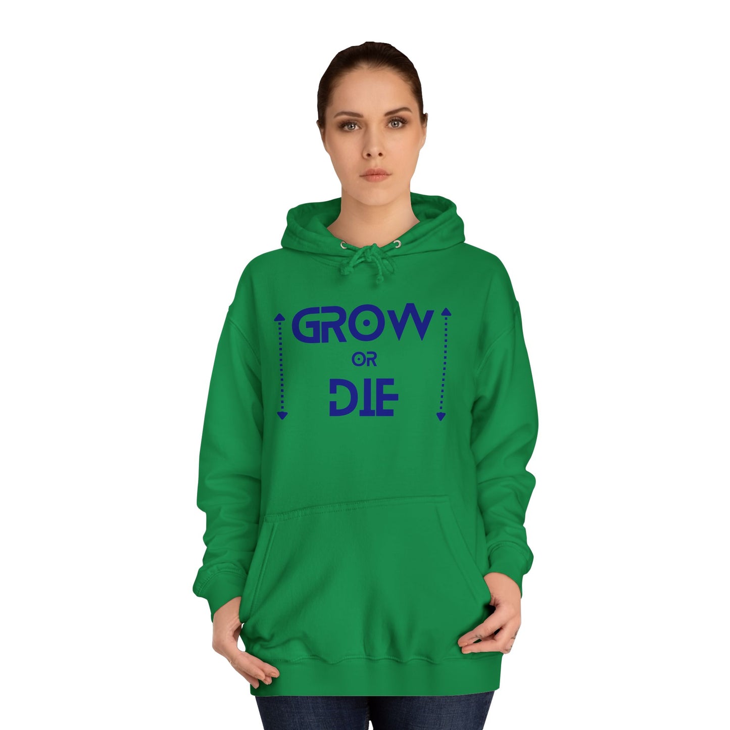 "Grow or Die" (blue font) Unisex College Hoodie