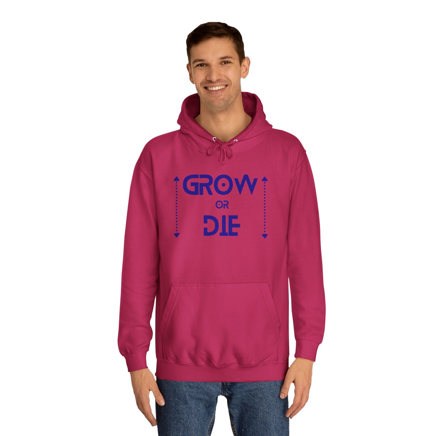 "Grow or Die" (blue font) Unisex College Hoodie