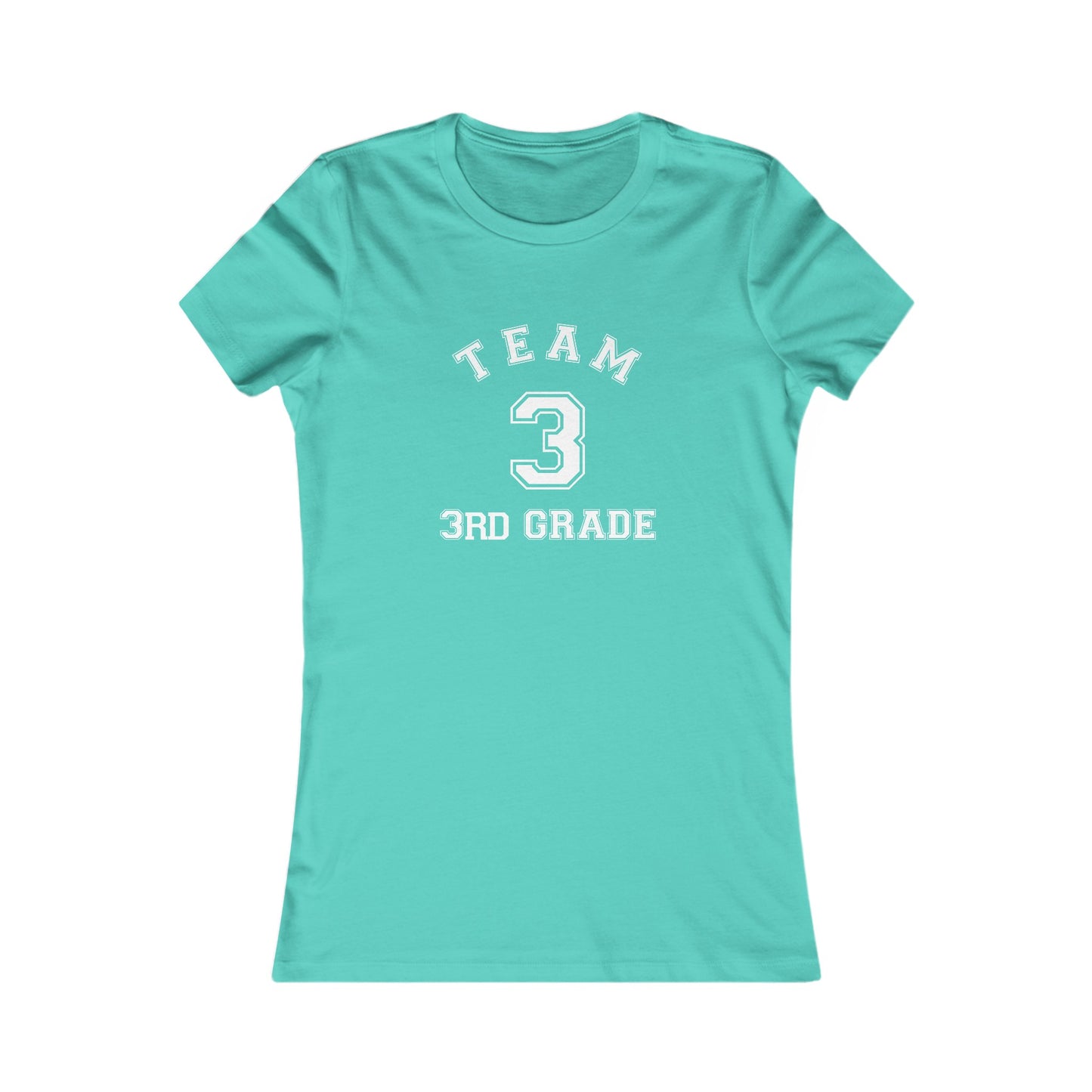 Team 3rd Grade Women's Favorite Tee