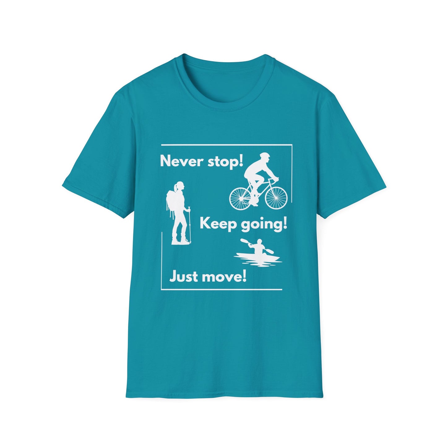 Never Stop Unisex Softstyle T-Shirt