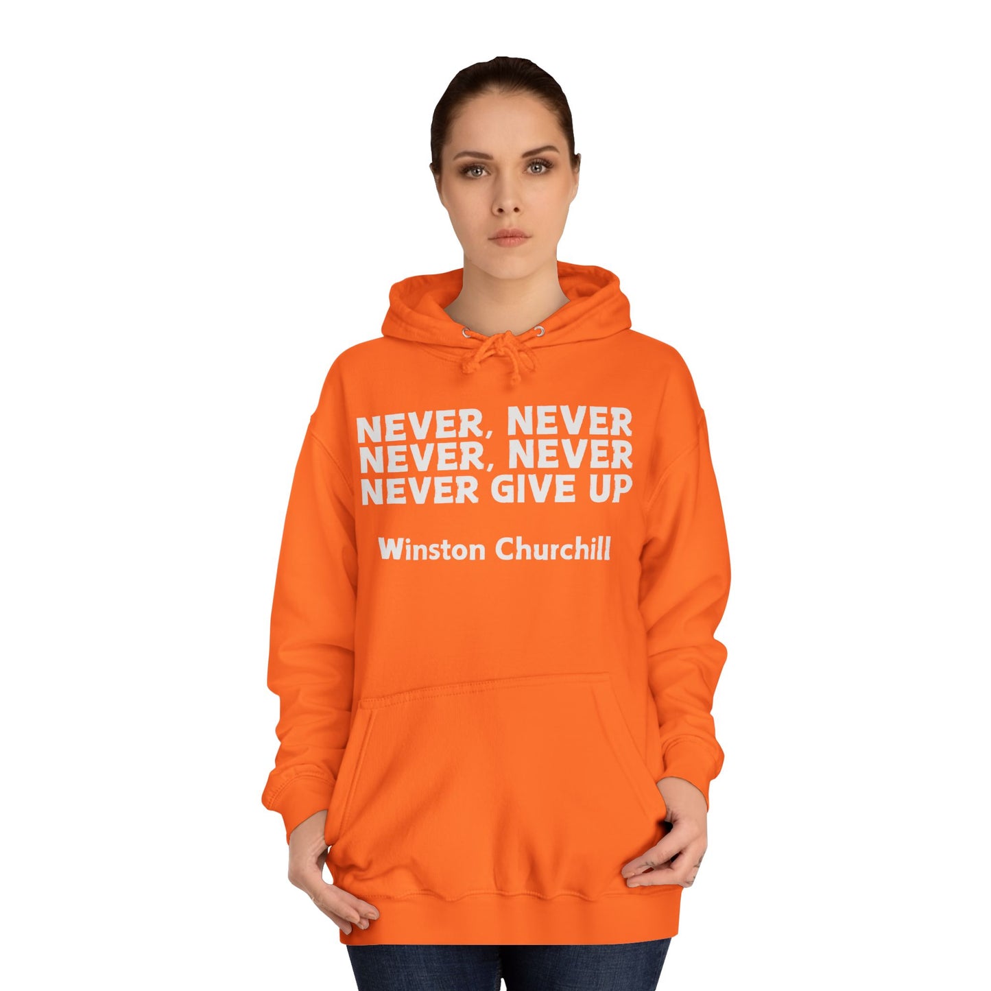 Never Give Up (white font) Unisex College Hoodi