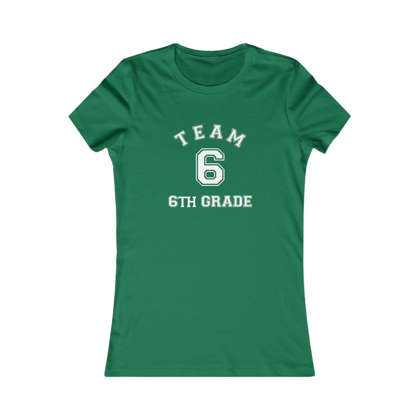 Team 6th Grade Women's Favorite Tee