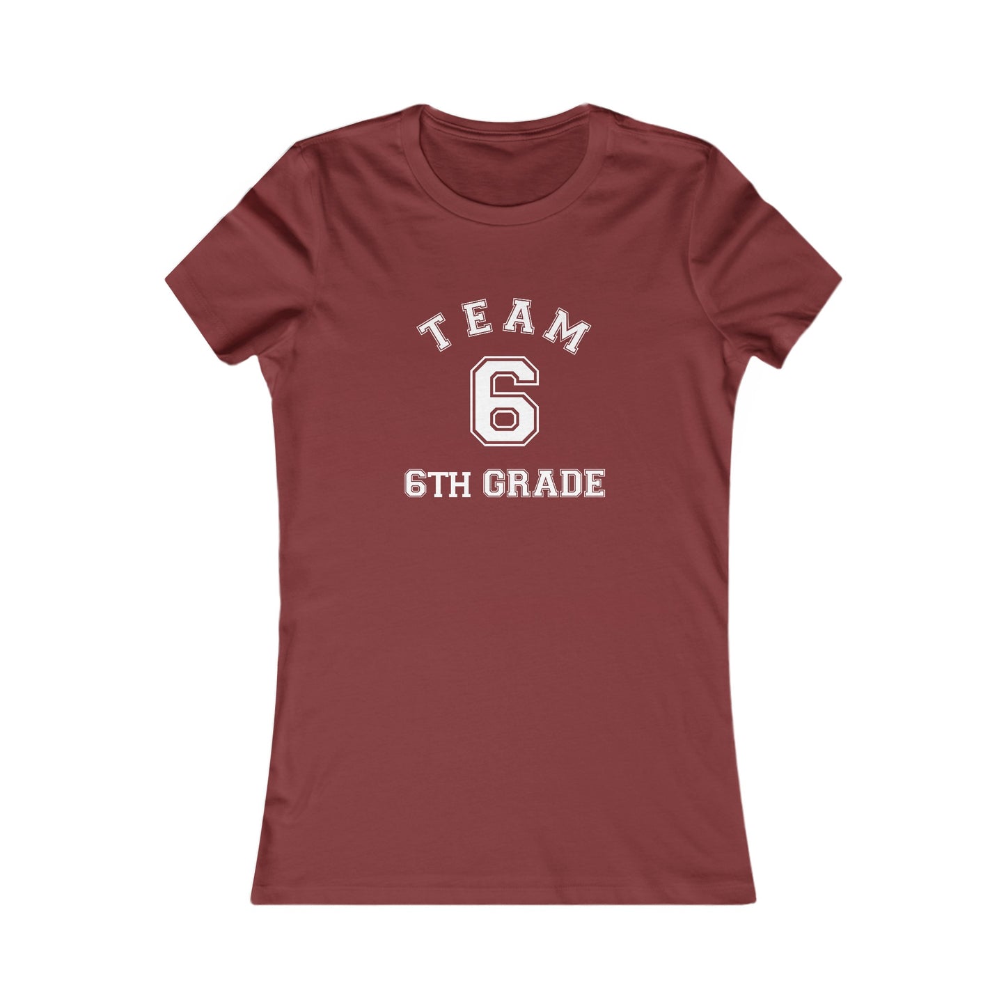 Team 6th Grade Women's Favorite Tee
