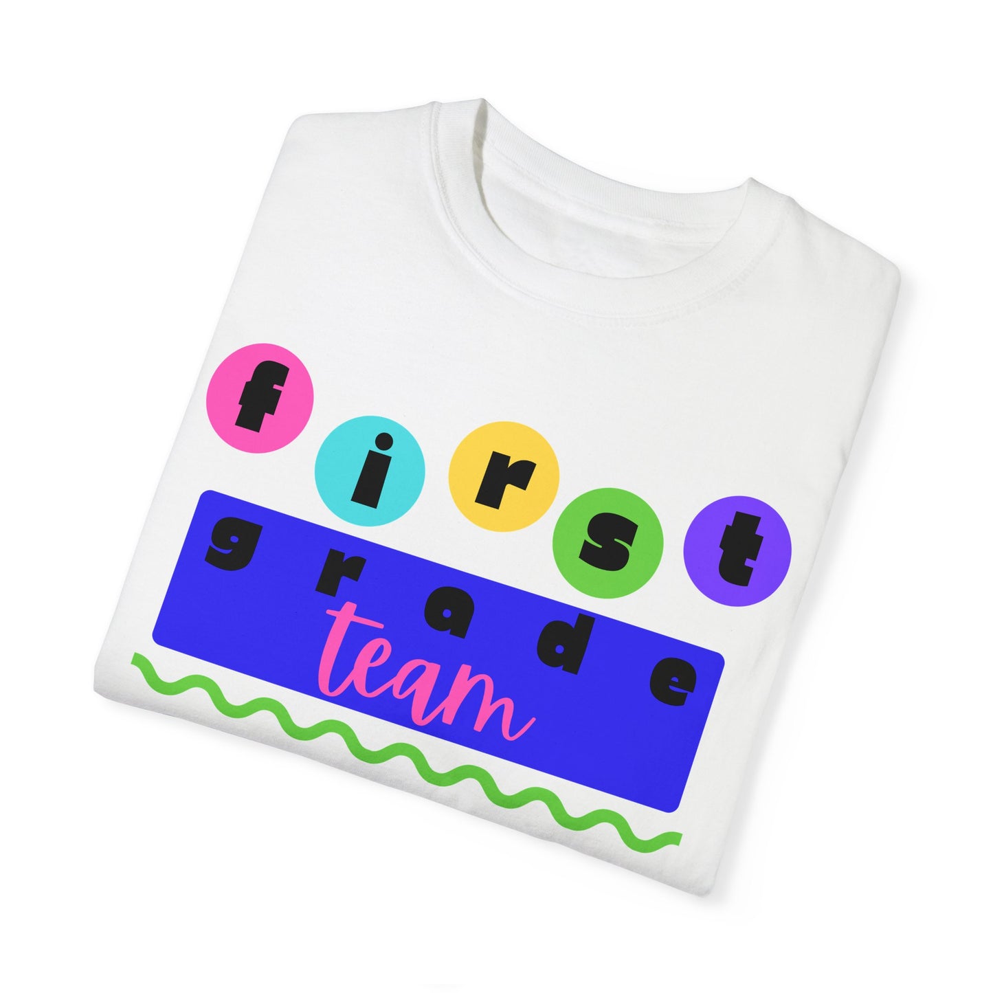 1st Grade Team Unisex Garment-Dyed T-shirt