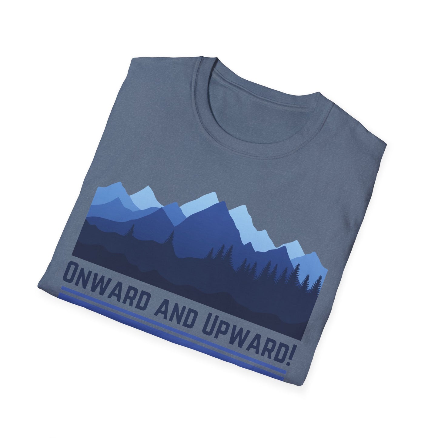 Onward and Upward Unisex Softstyle T-Shirt