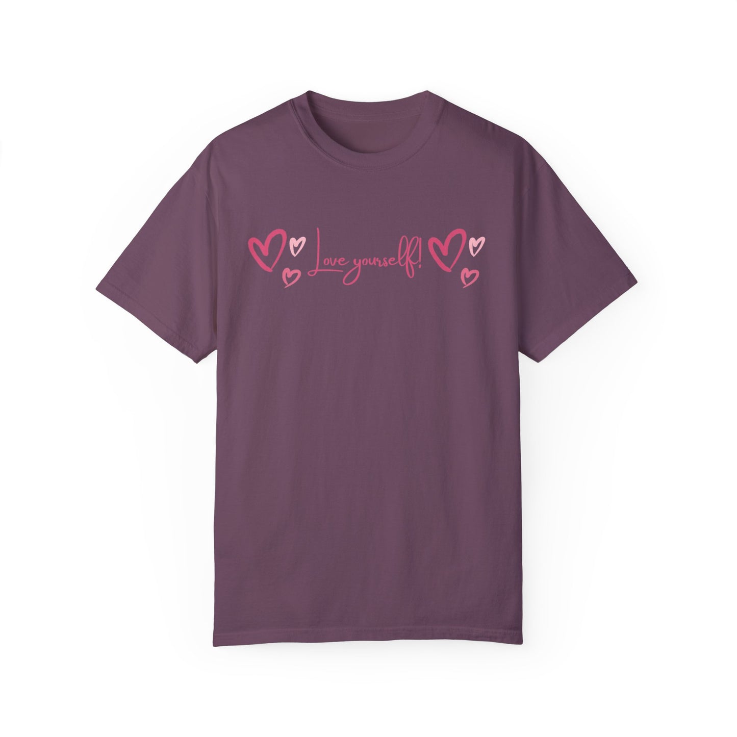 Love Yourself Unisex Garment-Dyed T-shirt