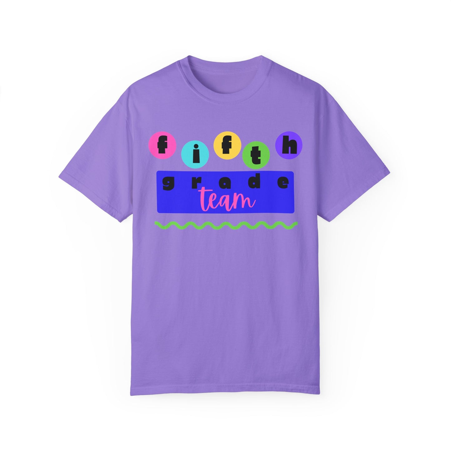 5th Grade Team Unisex Garment-Dyed T-shirt