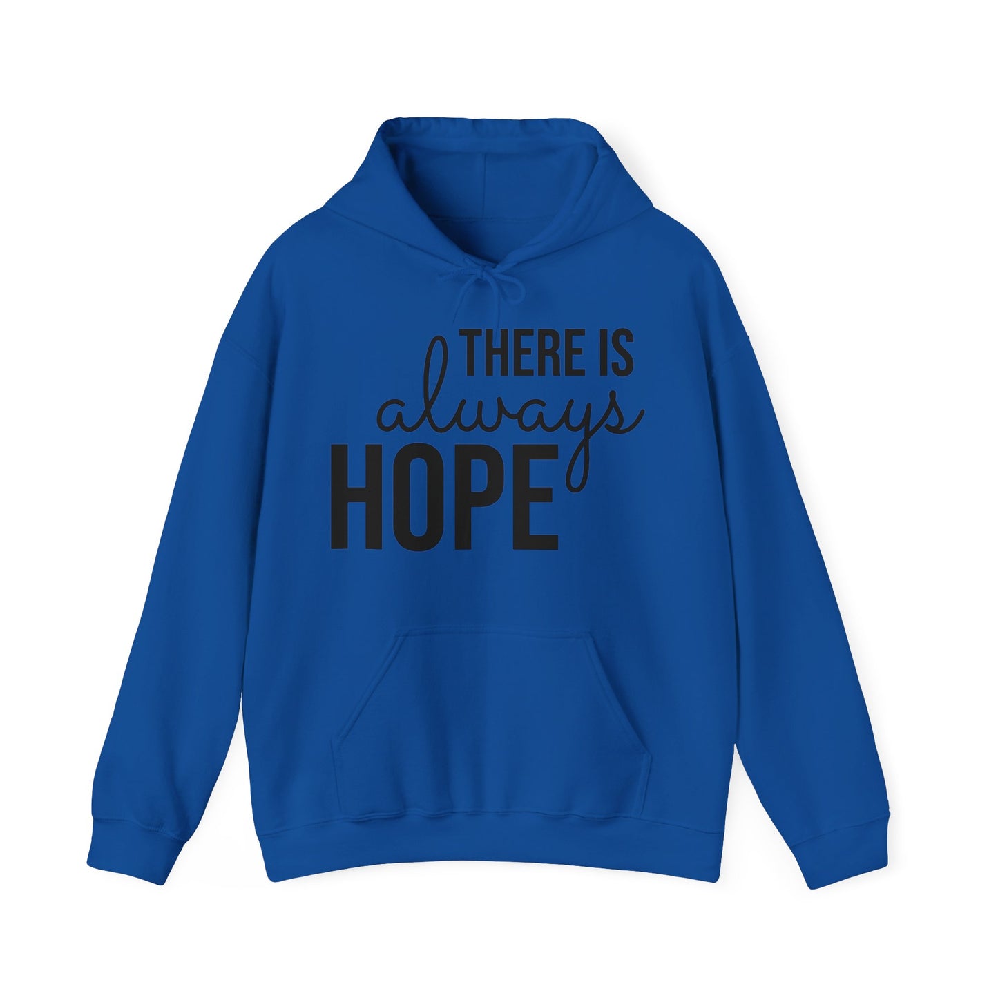 "There Is Always Hope" (black font) Unisex Heavy Blend™ Hooded Sweatshirt