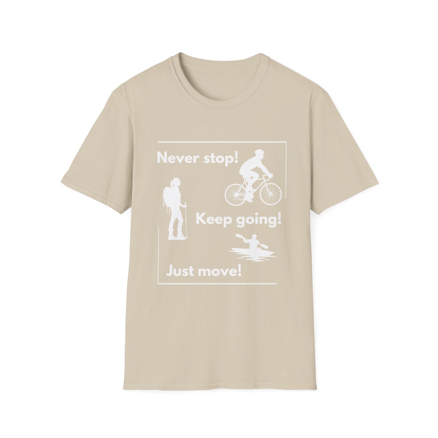 Never Stop Unisex Softstyle T-Shirt