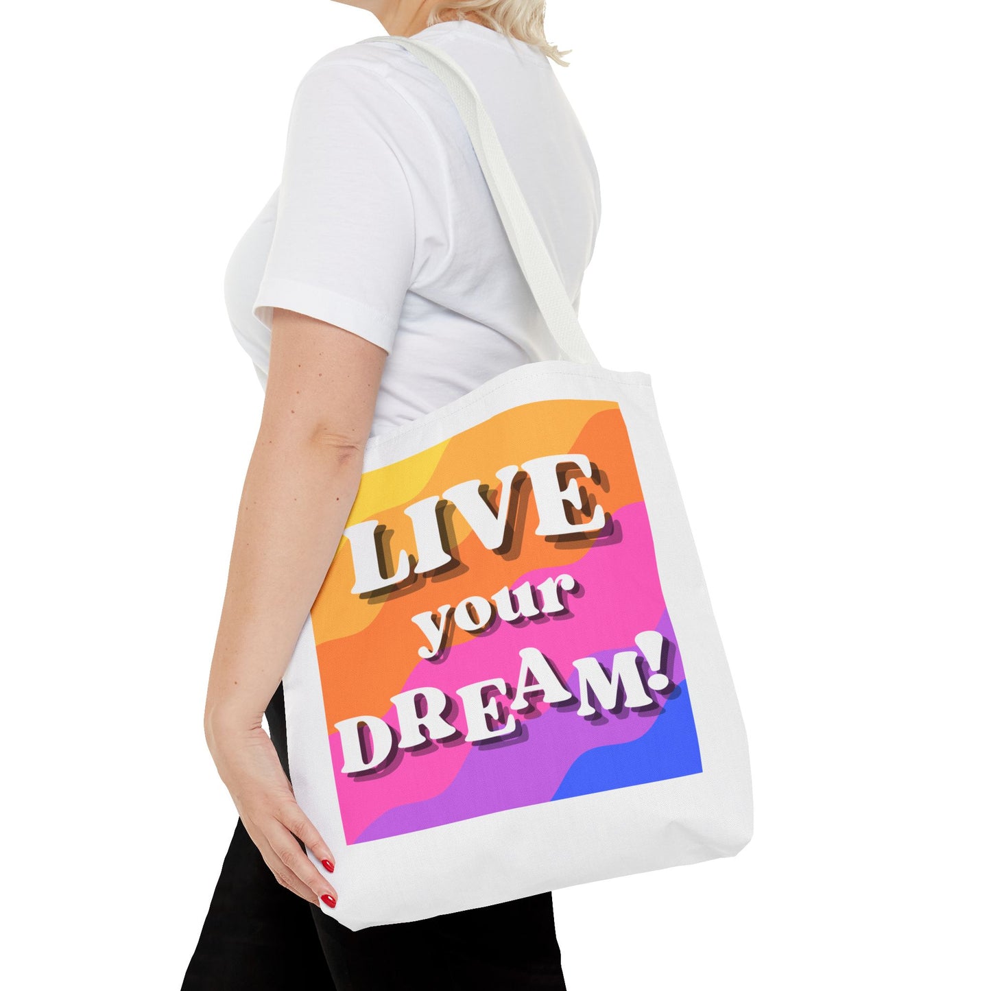 Live Your Dream Tote Bag