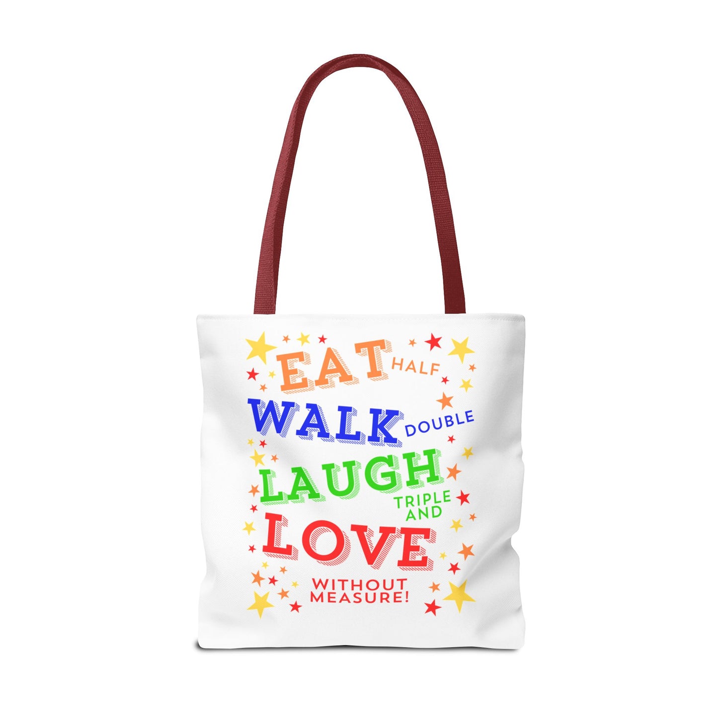 Eat Walk Laugh Love Tote Bag