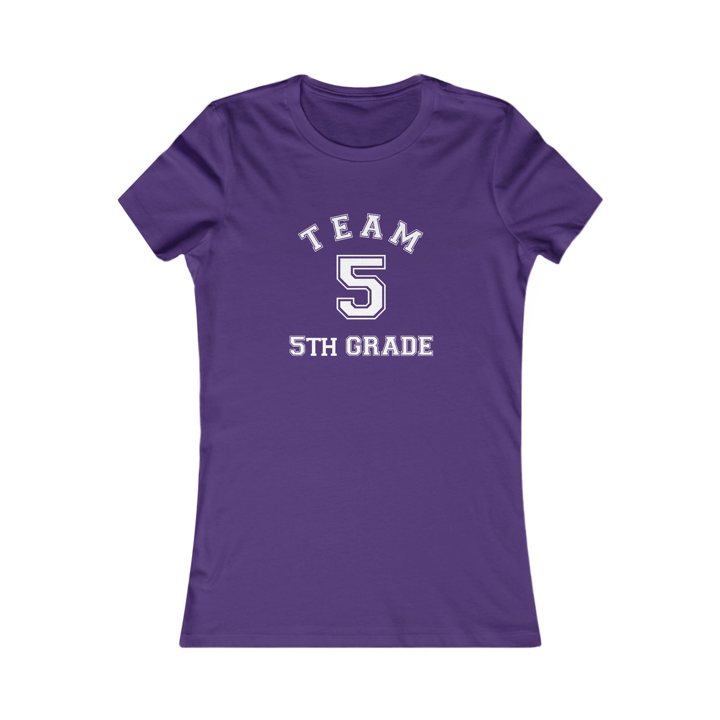 Team 5th Grade Women's Favorite Tee