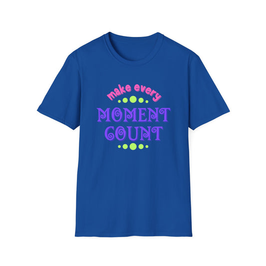 Make Every Moment Count Adult Unisex Softstyle T-Shirt