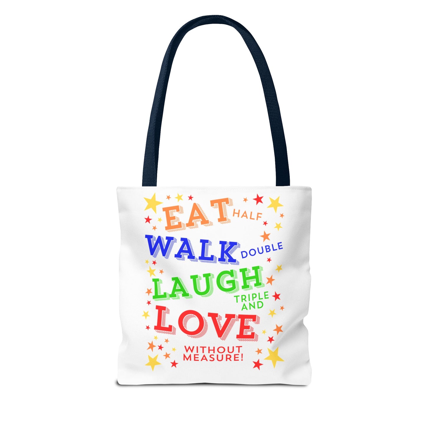Eat Walk Laugh Love Tote Bag