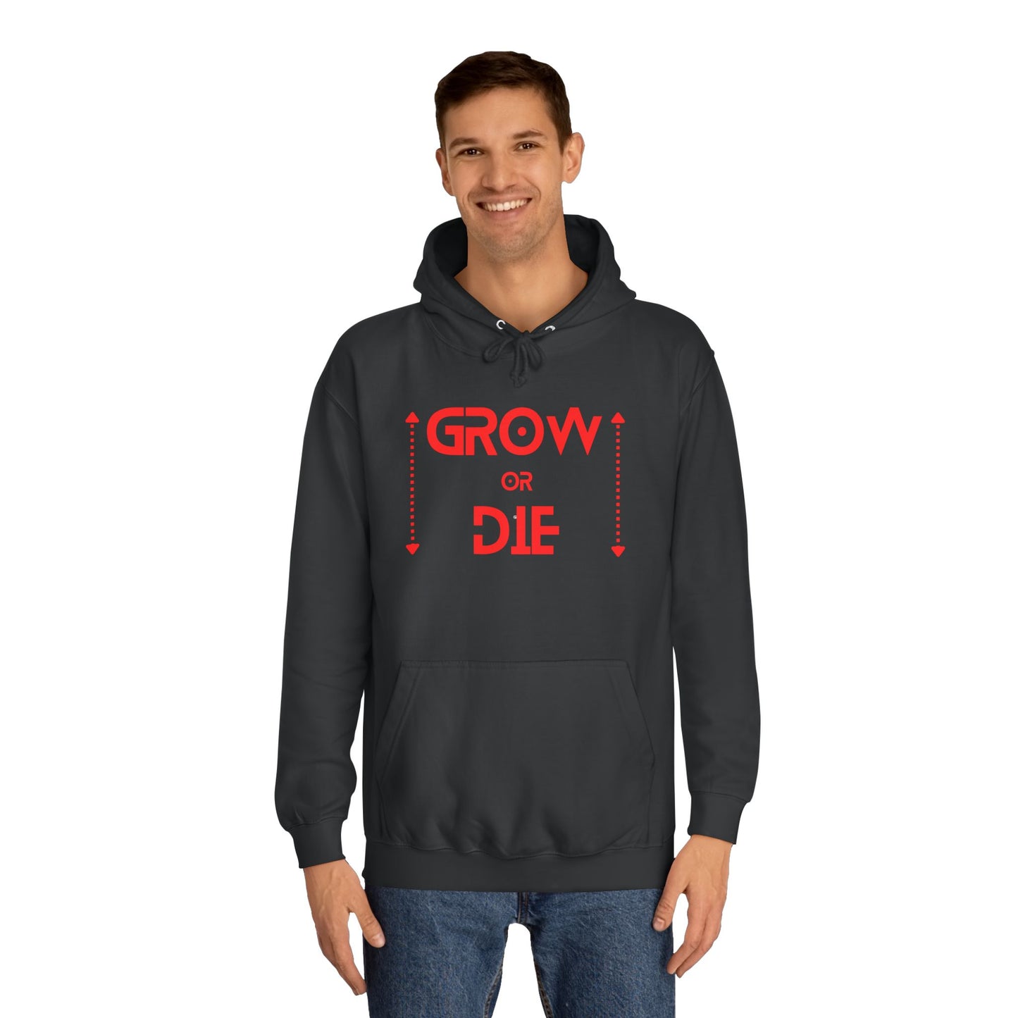 Grow or Die (red font) Unisex College Hoodie