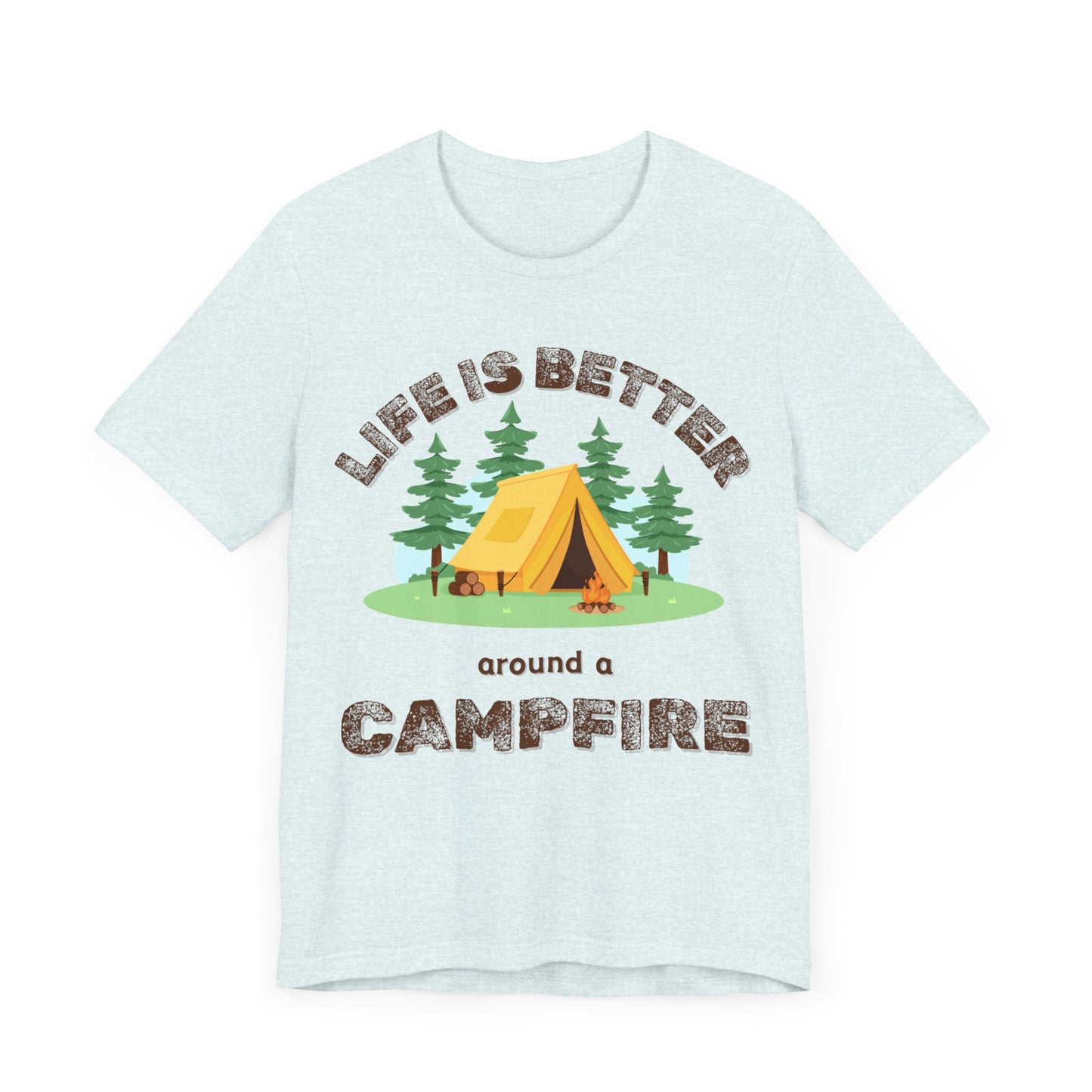 Life Is Better...Campfire Unisex Jersey Short Sleeve Tee