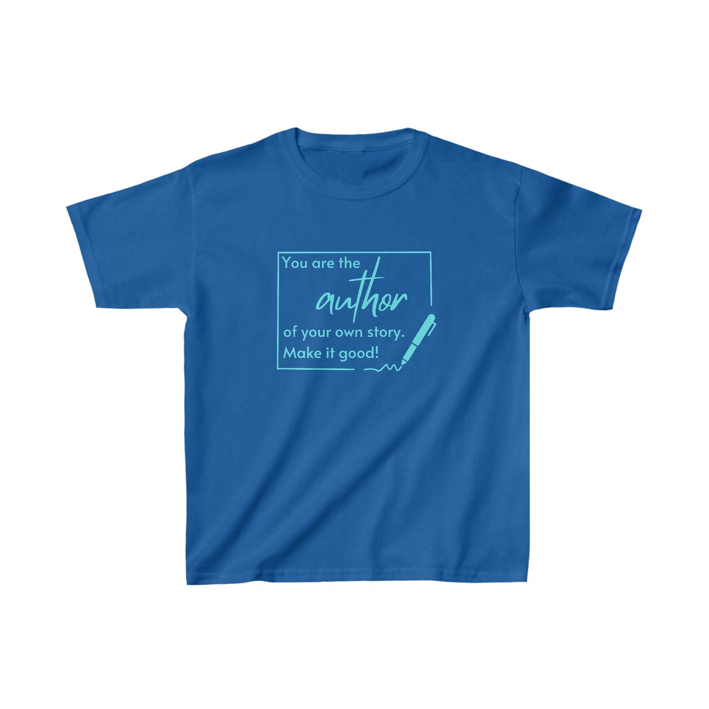 You Are the Author (teal ink) Kids Heavy Cotton™ Tee