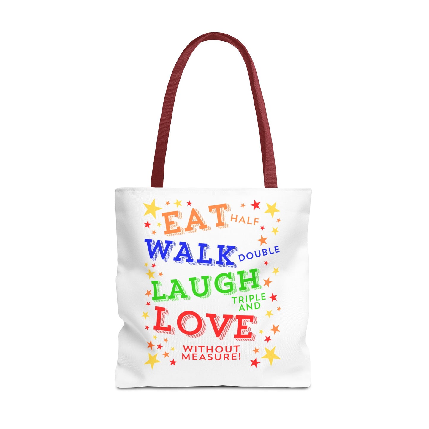 Eat Walk Laugh Love Tote Bag