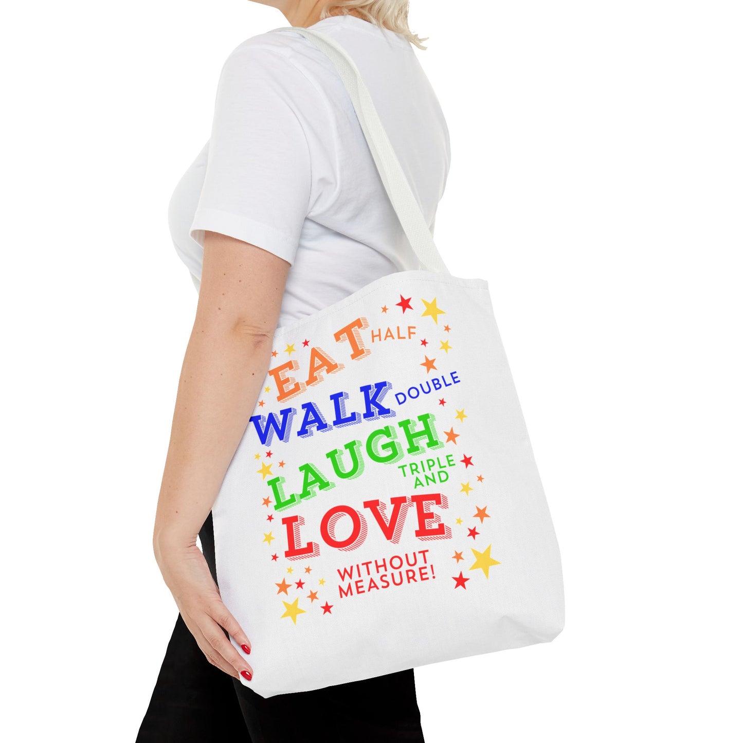 Eat Walk Laugh Love Tote Bag