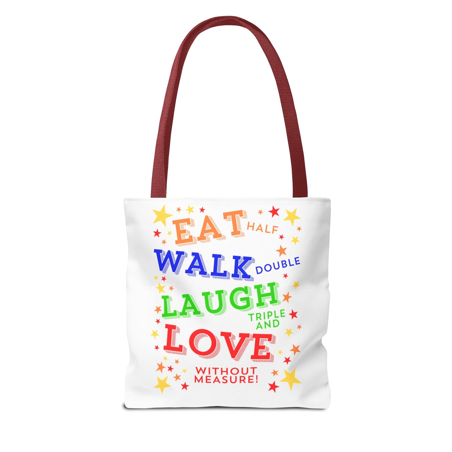 Eat Walk Laugh Love Tote Bag