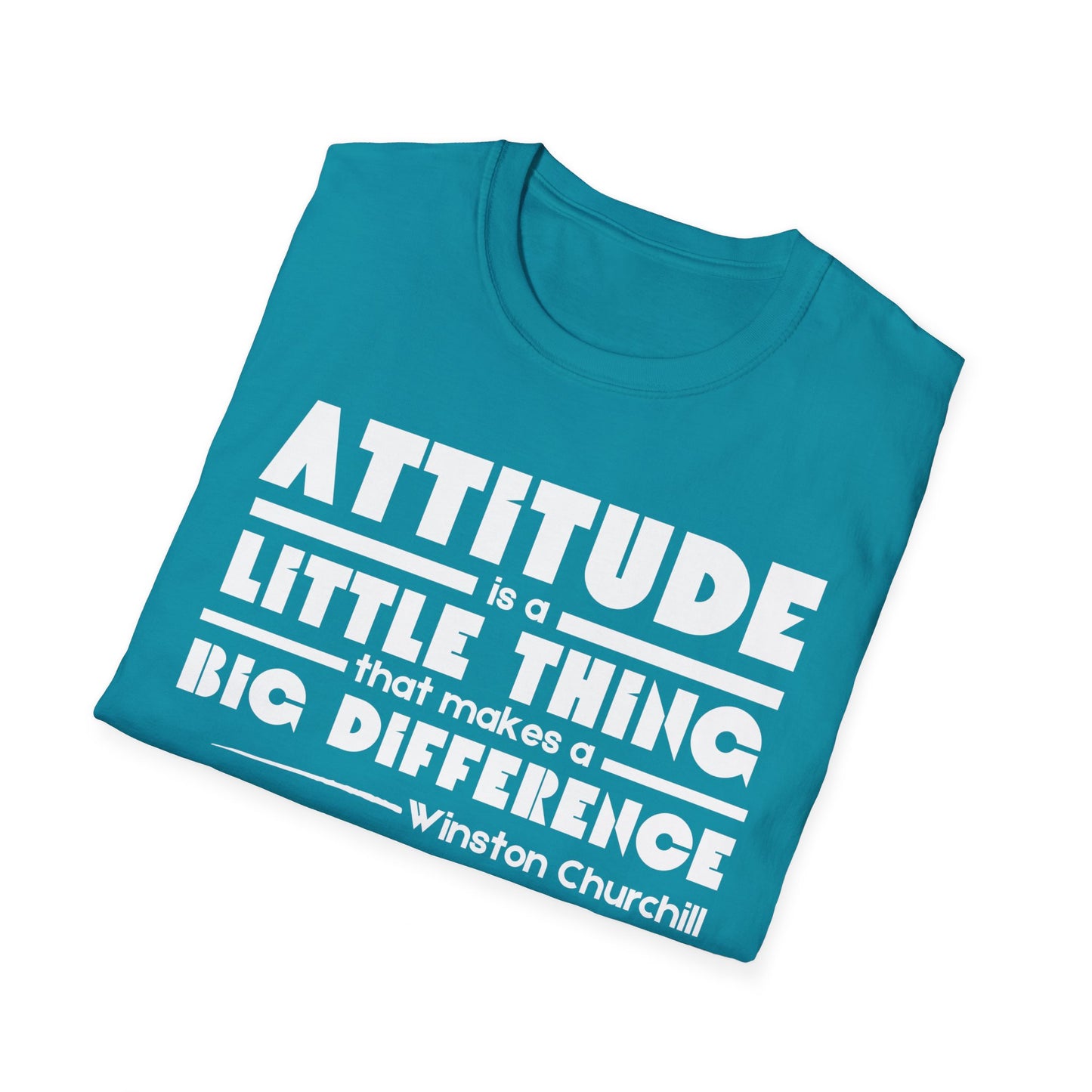 Attitude is a Little Thing Unisex Softstyle T-Shirt